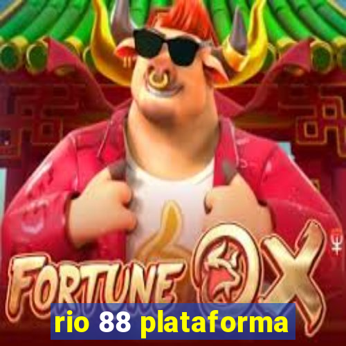 rio 88 plataforma